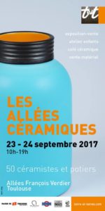 affiche allees ceramique touloue 2107 | Terre et Terres | Marché Toulouse | Les Allées Céramiques à Toulouse les 23 et 24 septembre 2017 | Article | Terre et Terres | 1 novembre 2017