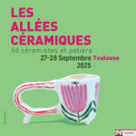 Les Allées Céramiques Toulouse 2025